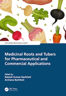 Couverture_Medicinal Roots and Tubers for Pharmaceutical and Commercial Applications