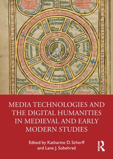 Couverture_Media Technologies and the Digital Humanities in Medieval and Early Modern Studies