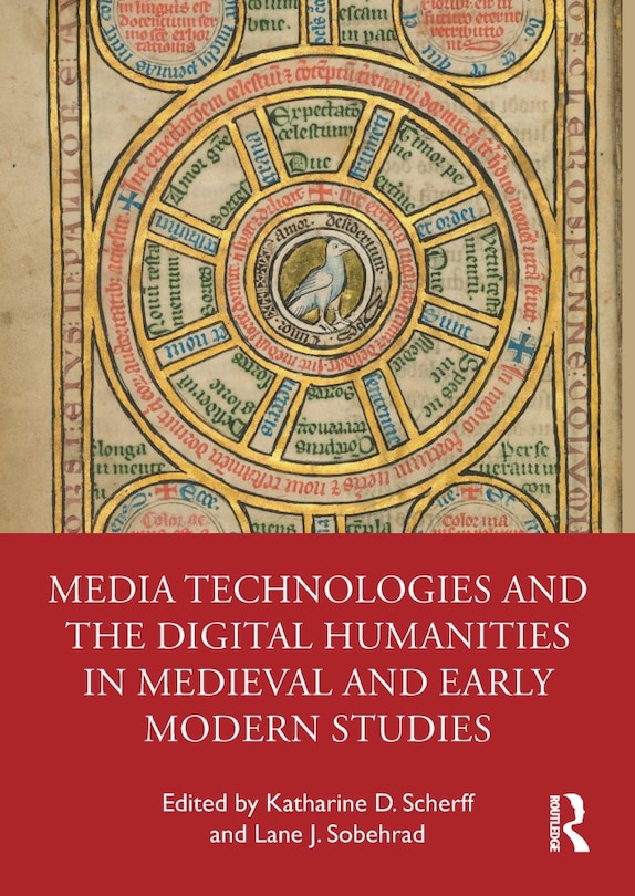 Couverture_Media Technologies and the Digital Humanities in Medieval and Early Modern Studies