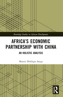 Front cover_Africa's Economic Partnership with China