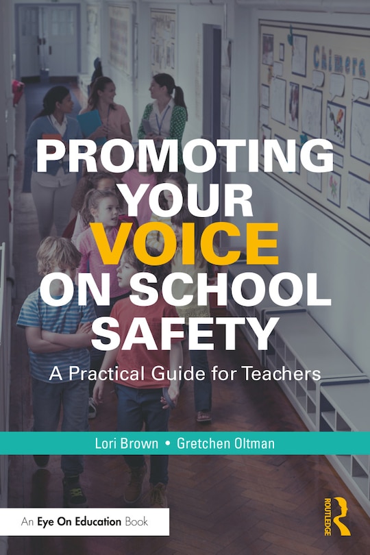 Front cover_Promoting Your Voice on School Safety