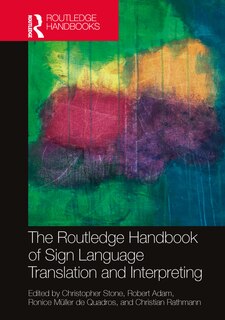 Couverture_The Routledge Handbook of Sign Language Translation and Interpreting