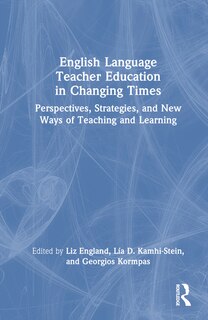 Front cover_English Language Teacher Education in Changing Times