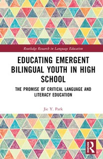 Front cover_Educating Emergent Bilingual Youth in High School