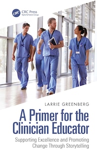 Couverture_A Primer For The Clinician Educator