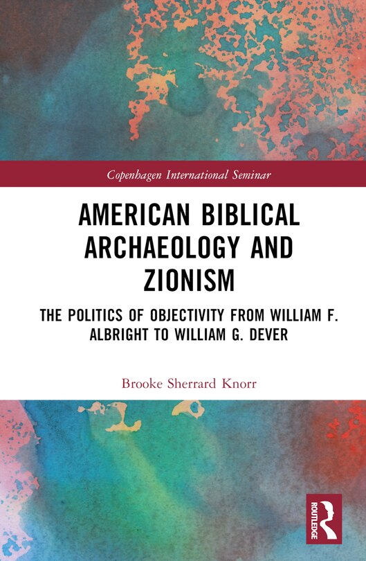 Couverture_American Biblical Archaeology and Zionism