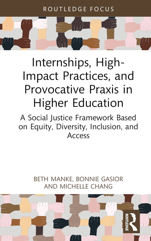 Couverture_Internships, High-Impact Practices, and Provocative Praxis in Higher Education