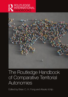 Front cover_The Routledge Handbook of Comparative Territorial Autonomies