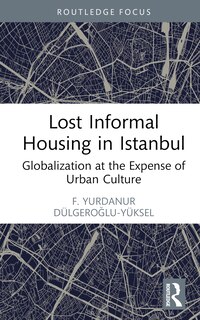 Couverture_Lost Informal Housing in Istanbul