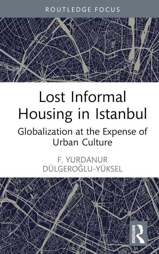 Couverture_Lost Informal Housing in Istanbul