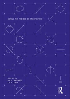 Front cover_Homing the Machine in Architecture