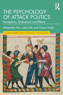 Front cover_The Psychology of Attack Politics