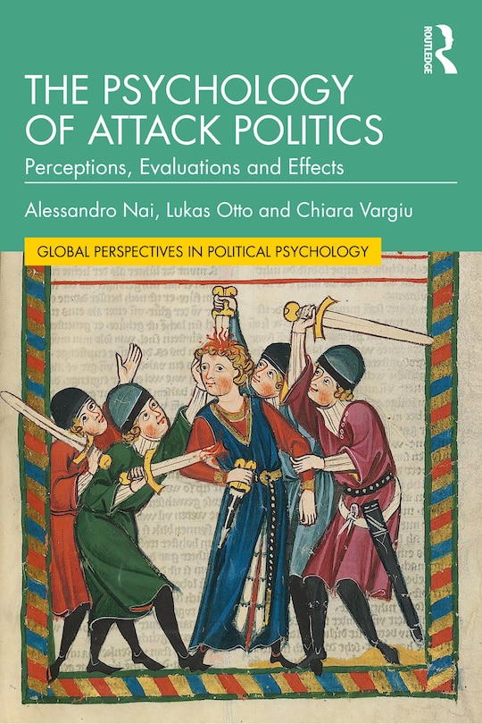 Front cover_The Psychology of Attack Politics