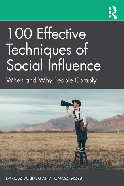 Front cover_100 Effective Techniques Of Social Influence