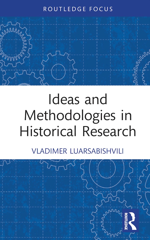 Couverture_Ideas and Methodologies in Historical Research