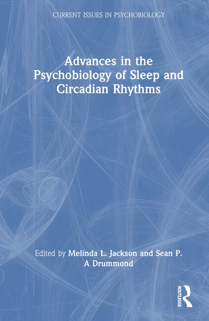 Couverture_Advances in the Psychobiology of Sleep and Circadian Rhythms