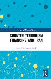 Front cover_Counter-Terrorism Financing and Iran