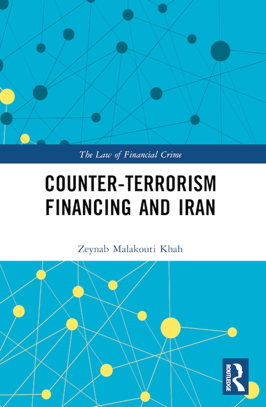 Front cover_Counter-Terrorism Financing and Iran