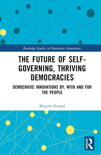 Front cover_The Future of Self-Governing, Thriving Democracies
