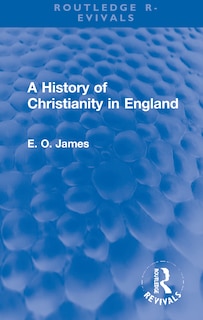 Front cover_A History Of Christianity In England