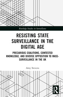 Couverture_Resisting State Surveillance in the Digital Age
