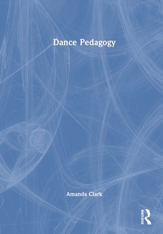 Front cover_Dance Pedagogy