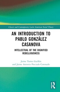 Couverture_An Introduction to Pablo Gonzalez Casanova