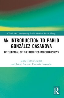 Couverture_An Introduction to Pablo Gonzalez Casanova