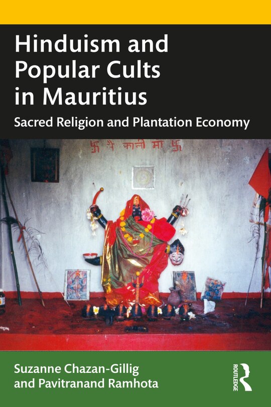 Front cover_Hinduism And Popular Cults In Mauritius