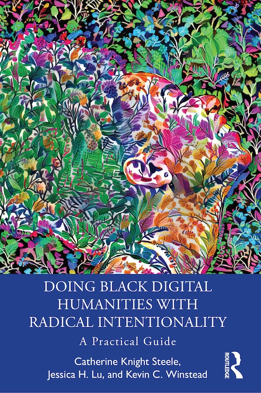 Couverture_Doing Black Digital Humanities with Radical Intentionality