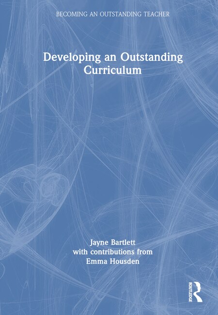 Front cover_Developing an Outstanding Curriculum