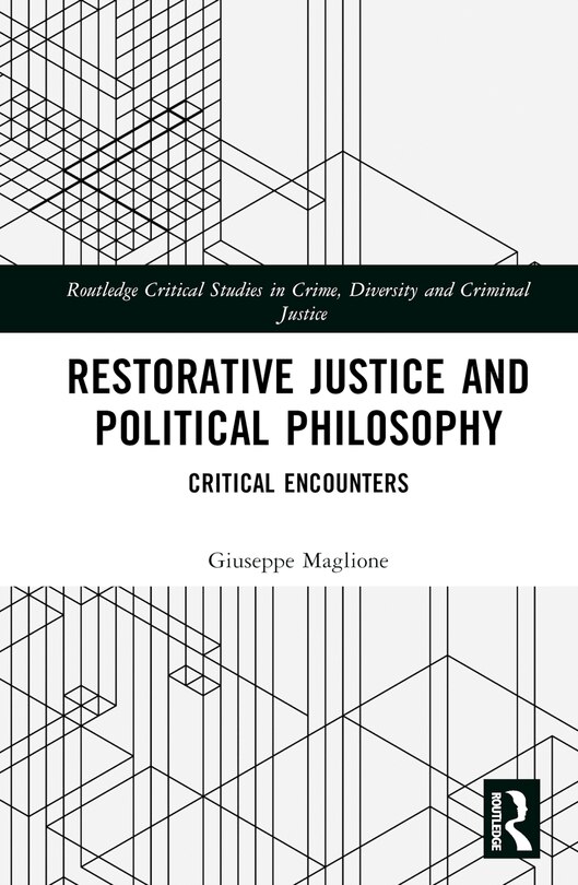 Front cover_Restorative Justice and Contemporary Political Theory