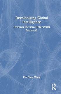 Couverture_Decolonizing Global Intelligence
