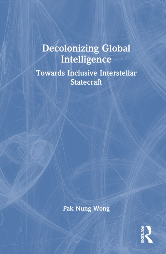 Couverture_Decolonizing Global Intelligence