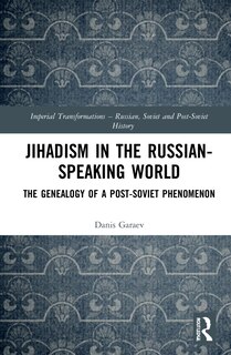 Front cover_Jihadism in the Russian-Speaking World