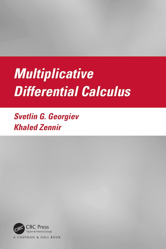 Front cover_Multiplicative Differential Calculus