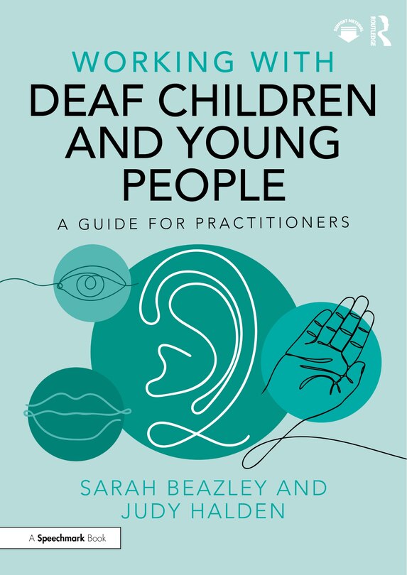 Front cover_Working with Deaf Children and Young People