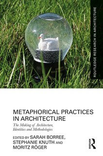 Front cover_Metaphorical Practices in Architecture