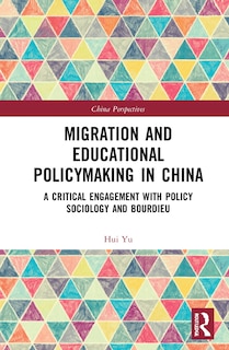 Couverture_Migration And Educational Policymaking In China