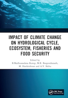 Couverture_Impact Of Climate Change On Hydrological Cycle, Ecosystem, Fisheries And Food Security