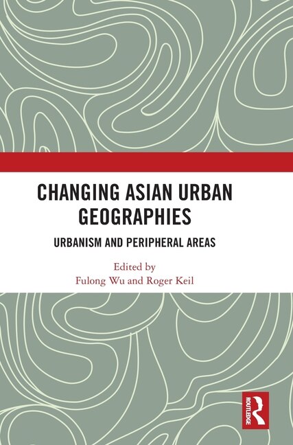 Couverture_Changing Asian Urban Geographies