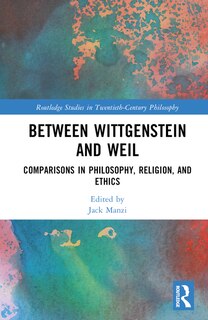 Front cover_Between Wittgenstein and Weil