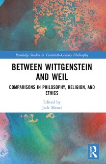 Front cover_Between Wittgenstein and Weil