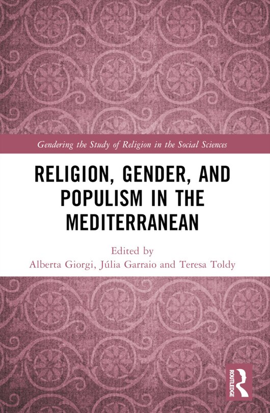 Front cover_Religion, Gender, and Populism in the Mediterranean