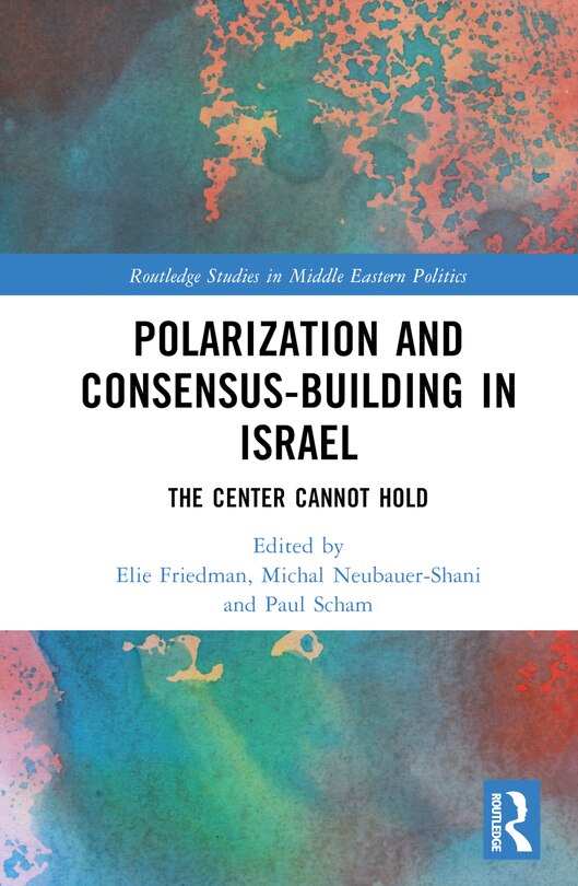 Front cover_Polarization and Consensus-Building in Israel
