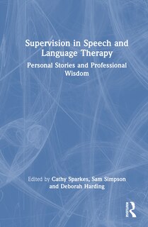 Couverture_Supervision in Speech and Language Therapy