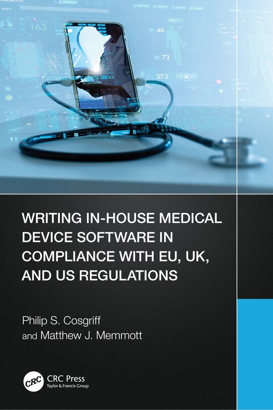 Front cover_Writing In-House Medical Device Software in Compliance with EU, UK, and US Regulations