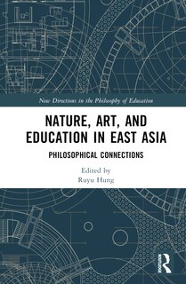 Front cover_Nature, Art, and Education in East Asia