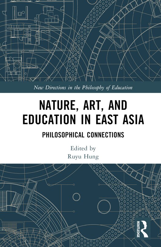 Front cover_Nature, Art, and Education in East Asia