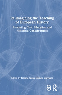 Front cover_Re-imagining the Teaching of European History